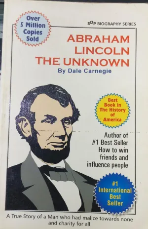 abraham lincoln the unknown [Rare books]