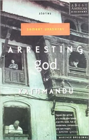 Arresting God in Kathmandu (RARE BOOKS)