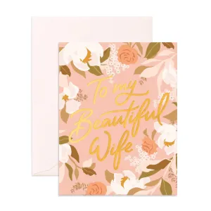 Beautiful Wife Greeting Card