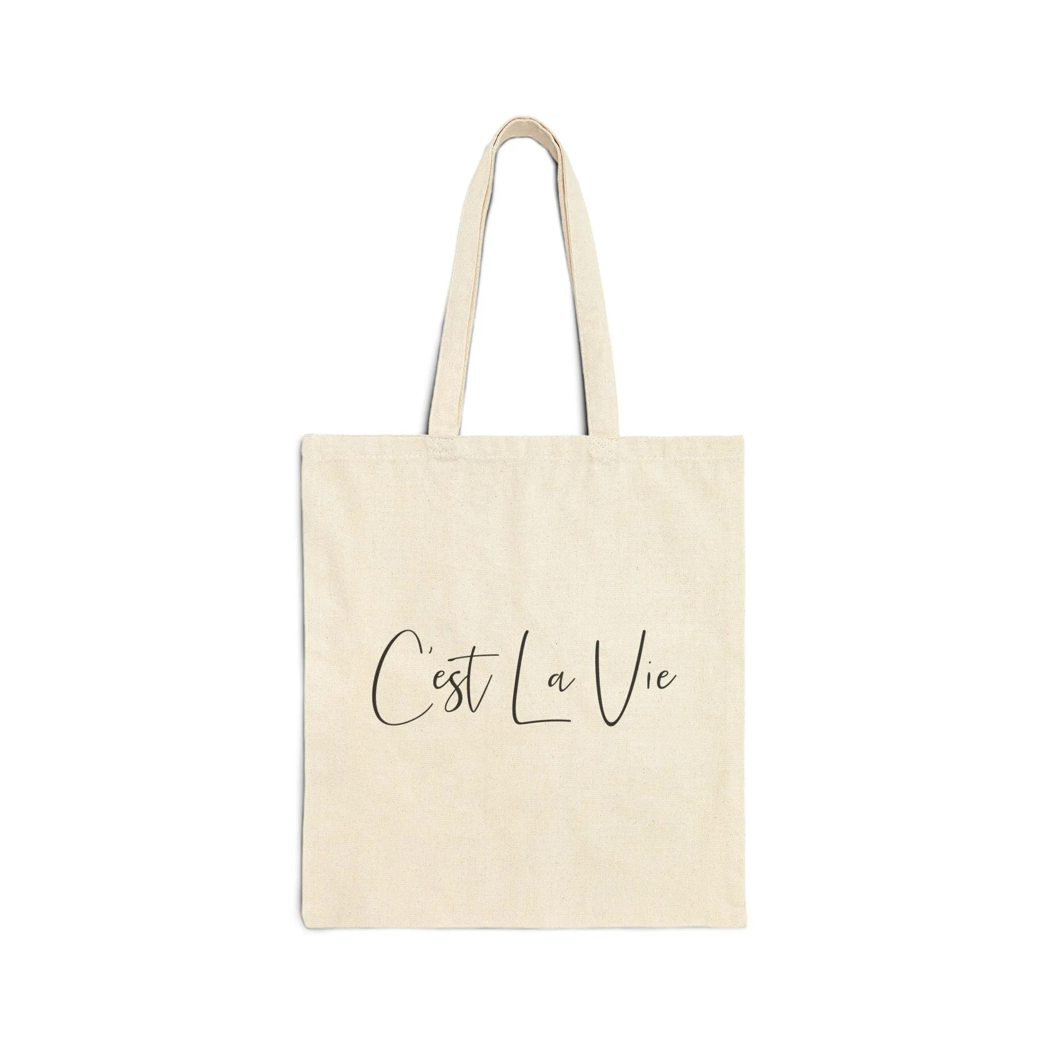 "C'est La Vie"- Cotton Canvas Tote Bag