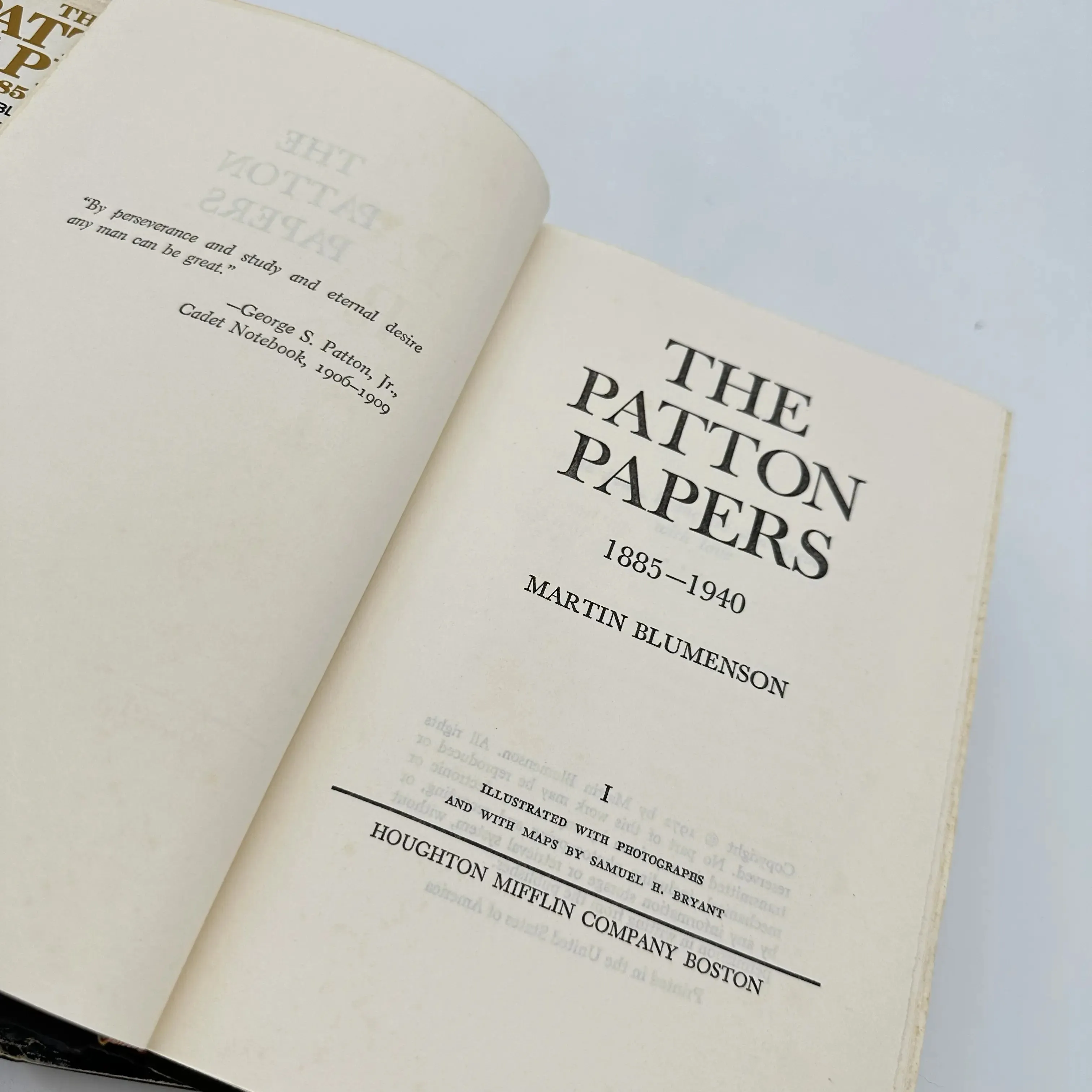 The Patton Papers 1885 - 1945, edited by Martin Blumenson — Two volume set