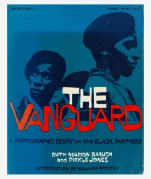 The Vanguard: A Photographic Essay on the Black Panthers