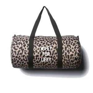 WIFEY FOR LIFEY [DAY TRIPPER DUFFEL BAG // CHEETAH]